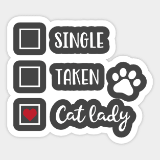 Single Taken Cat Lady Sticker